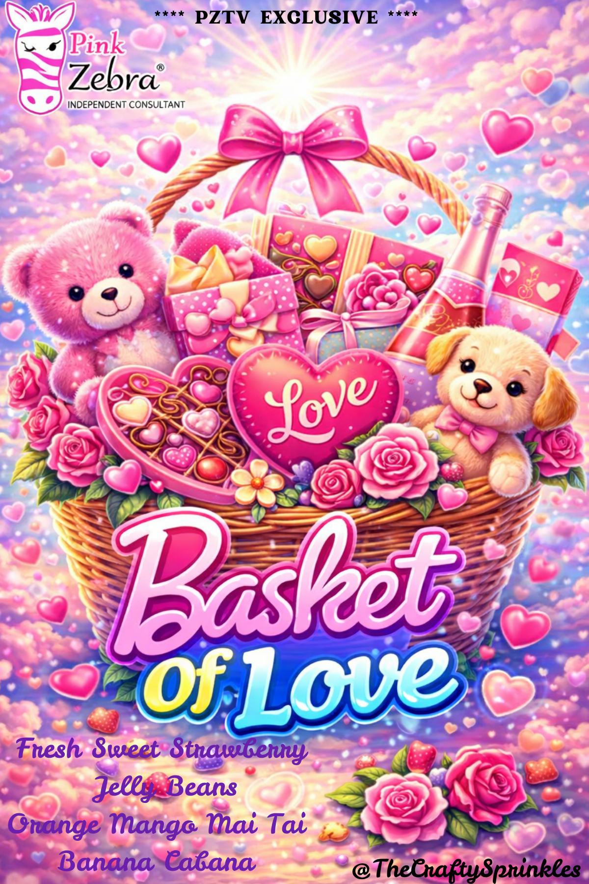 Basket Of Love. *** PZTV EXCLUSIVE ****