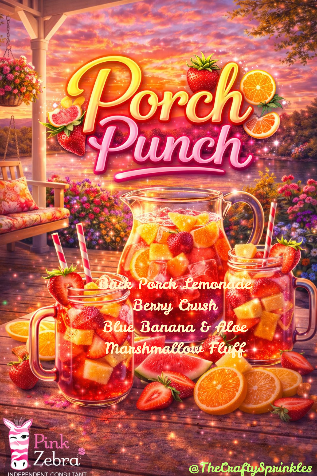 Porch Punch.  ** INSPIRED BY DEANNA LAKE ***